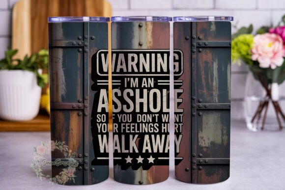 Sarcastic Distressed Metal 20oz Tumbler Graphics